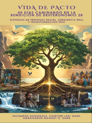 cover image of VIDA DE PACTO-- 40 días caminando en la bendición de Deuteronomio 28--Historias de personas reales, obediencia real y transformación real